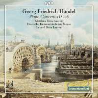 Handel: Piano Concertos Nos. 13 - 16, after the original for organ